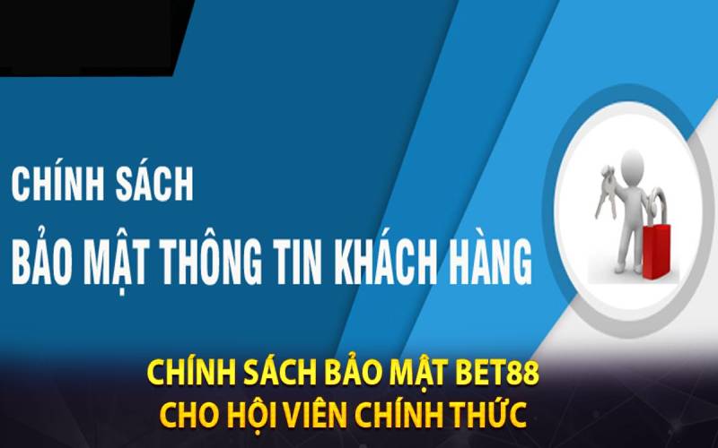 Chính sách an toàn bảo mật phía hội viên