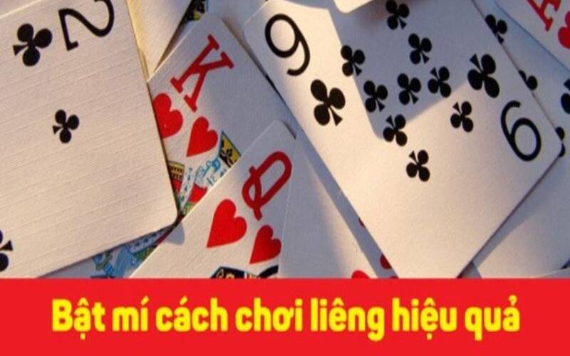 Chia sẻ bí kíp chơi liêng hay